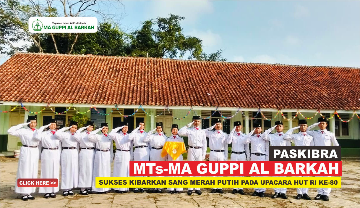PASKIBRA MTS-MA GUPPI AL BARKAH